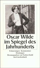 Norber Kohl, Norbert Kohl - Oscar Wilde im Spiegel des Jahrhunderts