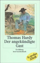 Adolf Walter Aus dem Englischen von Freund, Thomas Hardy - Der angekündigte Gast