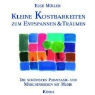 Else Müller - Kleine Kostbarkeiten zum Entspannen & Träumen, 1 CD-Audio (Audio book)