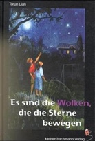 Torun Lian, Elina Deberdeeva - Es sind die Wolken, die die Sterne bewegen