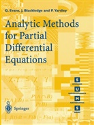 J. Blackledge, Jonathan Blackledge, Jonathan M Blackledge, Jonathan M. Blackledge, G. Evans, Gwynne Evans... - Analytic Methods for Partial Differential Equations