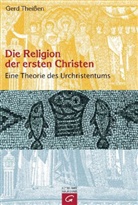 Gerd Theißen - Die Religion der ersten Christen