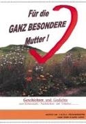 Binder, Rainer Binder,  Schen, Walter Schenk - Für die ganz besondere Mutter