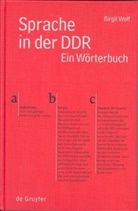 Birgit Wolf - Sprache in der DDR
