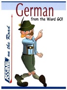 Bob Ordish, ASSiMiL GmbH - Assimil German From the Word GO!
