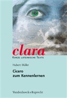 Cicero, Hubert Müller, Hubert Müller - Cicero zum Kennenlernen
