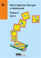 Günter Liesenberg, Karlheinz Lehmann, Karlhein Lehmann, Karlheinz Lehmann, Günte Liesenberg, Günter Liesenberg... - Meine täglichen Übungen in Mathematik: Meine täglichen Übungen in Mathematik - 8. Schuljahr. H.3