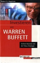 Robert G Hagstrom, Robert G. Hagstrom - Investieren mit Warren Buffet