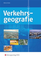 Claus-P Woitschützke, Claus-Peter Woitschützke - Verkehrsgeographie