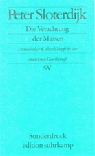 Peter Sloterdijk - Die Verachtung der Massen