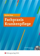 Christa Brücher-Bopp - Fachpraxis Krankenpflege, m. CD-ROM