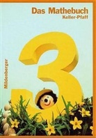 Jürge Behrens, Wolfgan Bornemann, Hild Hartmann - Das Mathebuch: 3. Schuljahr, Schülerbuch, Ausgabe für Hamburg, Hessen, Rheinland-Pfalz, Saarland, Sachsen, Sachsen-Anhalt, Schleswig-Holstein, Thüringen, m. CD-ROM