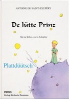 Antoine de Saint-Exupery, SAINT-EXUPÉRY, Antoine de Saint-Exupéry, Walte Sauer - De lütte Prinz