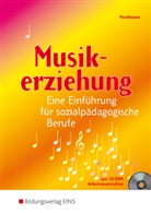 Elmar Nordmann, Elmar (Dr.) Nordmann - Musikerziehung, m. CD-ROM
