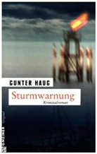 Gunter Haug - Sturmwarnung
