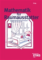 Walter Fritz - Mathematik für Raumausstatter