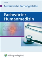 Erwin Schröder - Fachwörter Humanmedizin