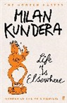 Milan Kundera - Life Is Elsewhere