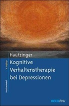 Martin Hautzinger, STARK - Kognitive Verhaltenstherapie bei Depressionen
