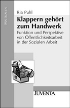 Puhl, Ria Puhl - Klappern gehört zum Handwerk