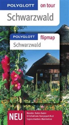 Goetz, Rolf Goetz, Holzhäuse, Simone Holzhäuser, Raether-Klünke, Gudrun Raether-Klünker - Polyglott on tour Reiseführer Schwarzwald