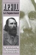 William W Hassler, William W. Hassler, William Woods Hassler - A.P. Hill - Lee's Forgotten General