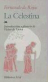 Fernando De Rojas - La Celestina : tragicomedia de Calixto y Melibea