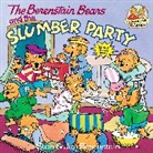 Jan Berenstain, Stan Berenstain, Stan Berenstain Berenstain - The Berenstain Bears and The Slumber Party