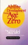 Mary Nagata, Mary Louise Nagata, s nagata Suzuki, Shinichi Suzuki - Ability development from age zero