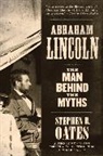 Stephen B Oates, Stephen B. Oates - Abraham Lincoln