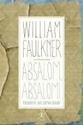 William Faulkner, John Jeremiah Sullivan - Absalom, Absalom!