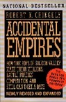 Robert Cringely, Robert X. Cringely - Accidental Empires