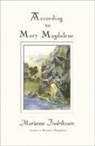 Marianne Fredriksson - According to Mary Magdalene