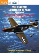 Michael O'Leary, Michael O'Leary - VIII Fighter Command at War