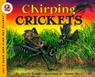 Melvin Berger, Melvin/ Lloyd Berger, Eileen Spinelli, Megan Lloyd - Chirping Crickets