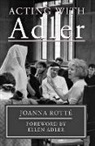 Joanna Rotte, Joanna/ Adler Rotte - Acting With Adler