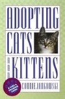 Connie Jankowski - Adopting Cats and Kittens: A Care and Training Guide