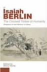 Isaiah Berlin, Henry Hardy - The Crooked Timber of Humanity