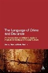 David Machin, David Mayr Machin, Andrea Mayr - The Language of Crime and Deviance