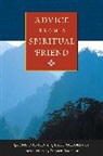 Dhargyey, Geshe Dhargyey, Geshe Ngawang Dhargyey, Rabten, Geshe Rabten, Geshe Dhargyey Rabten... - Advice From a Spiritual Friend