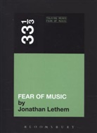 Jonathan Lethem - Talking Heads Fear of Music