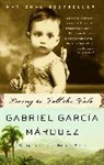 Gabriel Garcia Marquez, Gabriel/ Grossman Garcia Marquez, Gabriel García Márquez, Edith Grossman - Living to Tell the Tale
