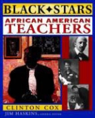 Clinton Cox, James Haskins - African American Teachers