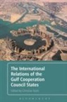 Christian Koch - International Relations of the Gulf Cooperation Council States