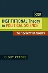 B Guy Peters, B. Guy Peters, Guy Peters, Guy B. Peters - Institutional Theory in Political Science