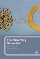 Gillian Forrester, Gillian Garratt Forrester, Dean Garratt, Derek Kassem - Education Policy Unravelled