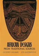 Geoffrey Williams, Robert Williams - African Designs from Traditional Sources.