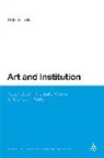 Rajiv Kaushik, Rajiv Kaushik - Art and Institution