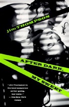 Jim Thompson - After Dark My Sweet