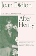 Joan Didion - After henry